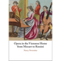 Opera in the Viennese Home from Mozart to Rossini - Hardcover