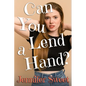Can You Lend a Hand?: A Gradual Feminization Novel - Paperback