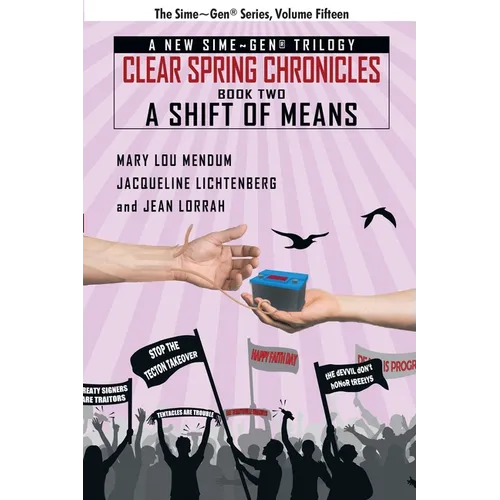 A Shift of Means: A Sime Gen(R) Novel - Paperback