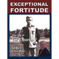 Exceptional Fortitude: The Life Of Tom B. Pearson - Paperback
