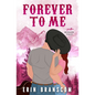 Forever To Me - Paperback