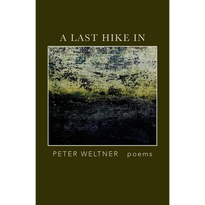 A Last Hike In - Paperback