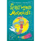 My Secret World of Mermaids - Paperback