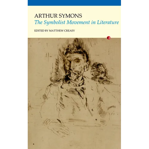 The Symbolist Movement in Literature - Paperback