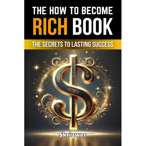 The How to Become Rich Book - Paperback