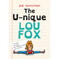 The Unique Lou Fox - Hardcover