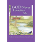God Never Forsakes Me - Paperback