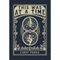 This Was at a Time - Hardcover