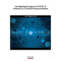 Investigating the Impact of COVID-19 Outbreak On CANADA'S Financial Markets - Paperback