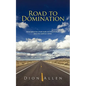 Road to Domination - Paperback