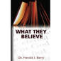 What They Believe - Paperback