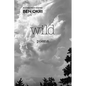 Wild: Poems - Hardcover