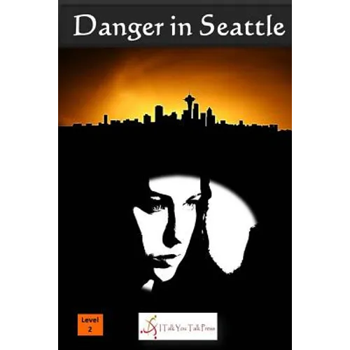 Danger in Seattle - Paperback