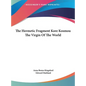 The Hermetic Fragment Kore Kosmou the Virgin of the World - Hardcover