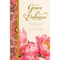 From Grace To Embrace: Inspirational True Stories of God's Faithfulness - Paperback
