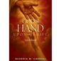 God's Hand Upon My Life: New Edition - Paperback