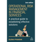 Operational Risk Management in Financial Services: A Practical Guide to Establishing Effective Solutions - Paperback