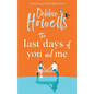 The Last Days of You and Me - Hardcover