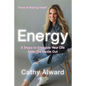 Energy: 8 Steps to Energize Your Life from the Inside Out - Paperback