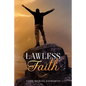 LawLess Faith - Paperback