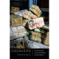 Paper Cadavers: The Archives of Dictatorship in Guatemala - Paperback