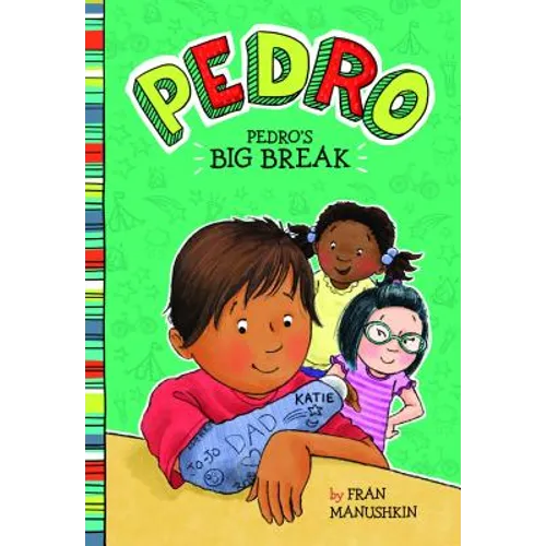 Pedro's Big Break - Hardcover