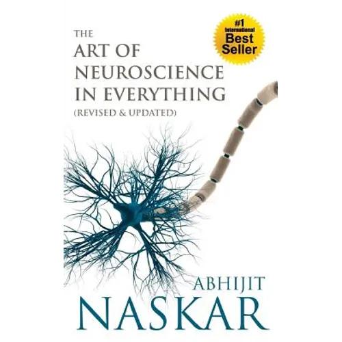 The Art of Neuroscience in Everything - Paperback
