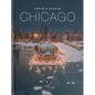 Above and Across Chicago - Hardcover