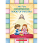 My First Read and Learn Book of Prayers - Board Book