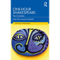 One-Hour Shakespeare: The Comedies - Paperback