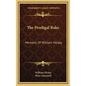 The Prodigal Rake: Memoirs Of William Hickey - Hardcover
