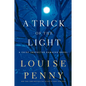 A Trick of the Light - Hardcover