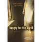 Hungry for the World: A Memoir - Paperback