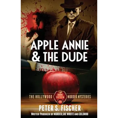 Apple Annie and the Dude - Paperback