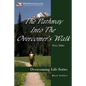 The Pathway Into the Overcomer's Walk - Paperback