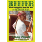Reefer: How smugglers won the war on marijuana - Paperback