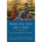 Who Do You Say I Am? - Hardcover
