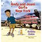 Andy and Joani Go To New York: Andy y su Gato van a Nueva York - Hardcover