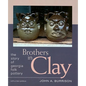 Brothers in Clay: The Story of Georgia Folk Pottery - Paperback