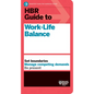 HBR Guide to Work-Life Balance - Hardcover
