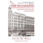 The Sugar King - Paperback