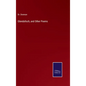 Glendalloch, and Other Poems - Hardcover