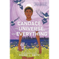 Candace, the Universe, and Everything - Hardcover