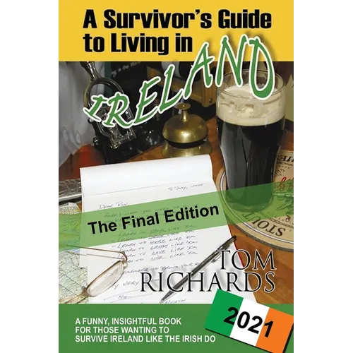 A Survivor's Guide to Living in Ireland - Paperback