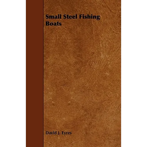 Small Steel Fishing Boats - Paperback