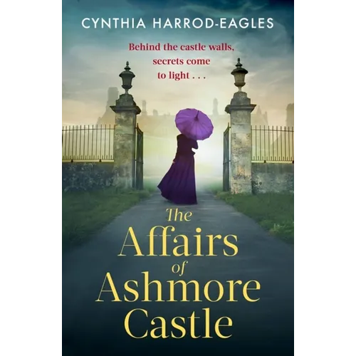 The Affairs of Ashmore Castle - Hardcover