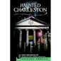Haunted Charleston - Paperback