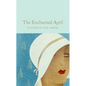 The Enchanted April - Hardcover
