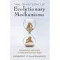 The Mystery of Evolutionary Mechanisms: Darwinian Biology's Grand Narrative of Triumph and the Subversion of Religion - Paperback
