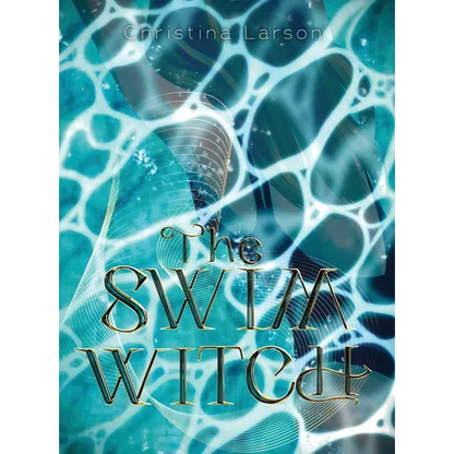 The Swim Witch - Hardcover